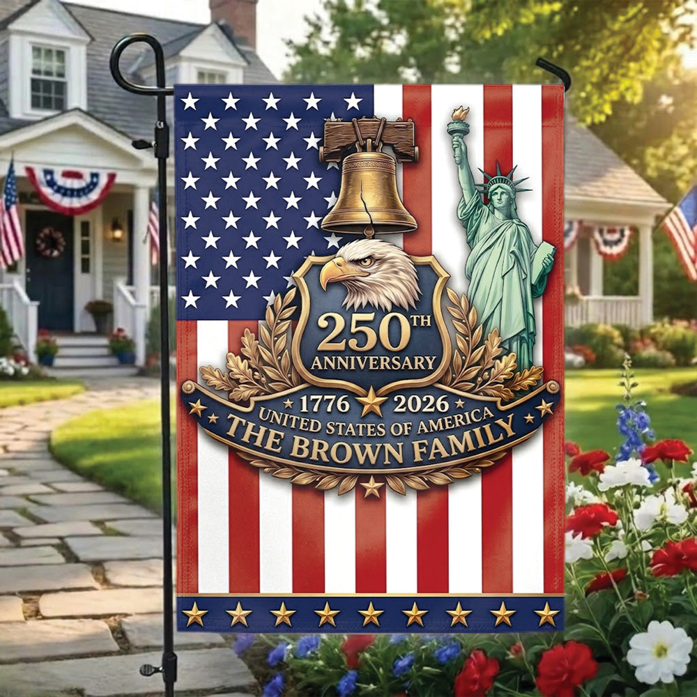 Personalized USA 250th Anniversary 4th of July Flag 1776-2026, Custom Name Patriotic American Garden Flag, Independence Day Outdoor Decor