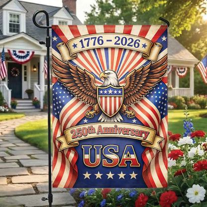 USA 250th Anniversary Garden Flag 1776–2026, Patriotic Eagle 4th of July Outdoor Decor