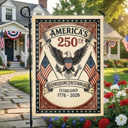 America 250th Semiquincentennial Garden Flag 1776-2026, Patriotic USA Flag, Independence Day 4th of July Outdoor Decor