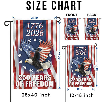 250 Years Freedom USA Flag 1776–2026 Patriotic Eagle Banner 4th of July American Garden Flag Independence Day Decor
