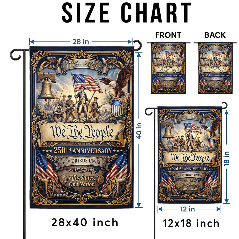 We The People 250th Anniversary Garden Flag 1776–2026, Patriotic USA Independence Day Decor