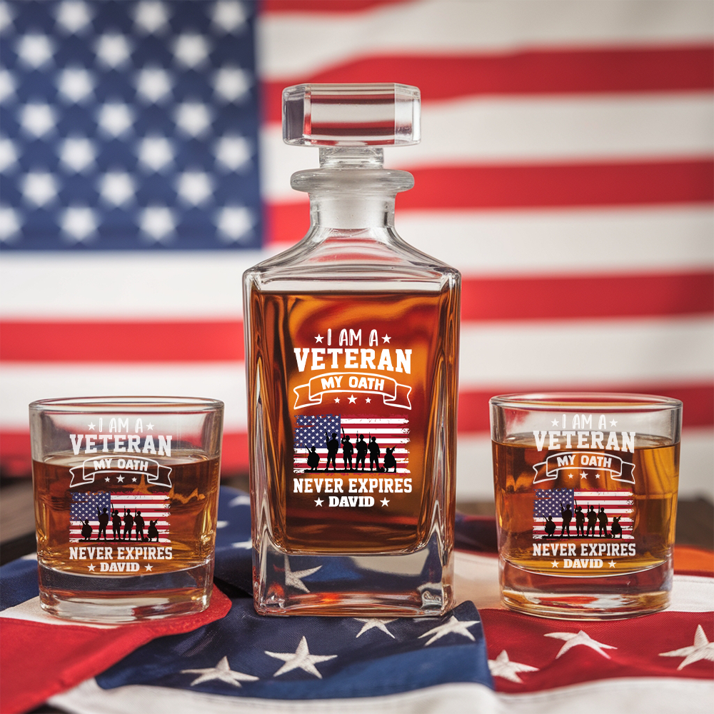 I Am A My Oath Never Expires Whiskey Decanter - Veteran Whiskey Glass Gifts - 4th July Gift NGOC99