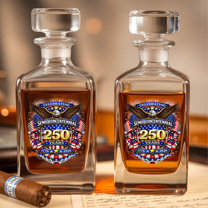 250 Years Whiskey Decanter Set 1776-2026 Patriotic American Gift for Independence Day THUC99