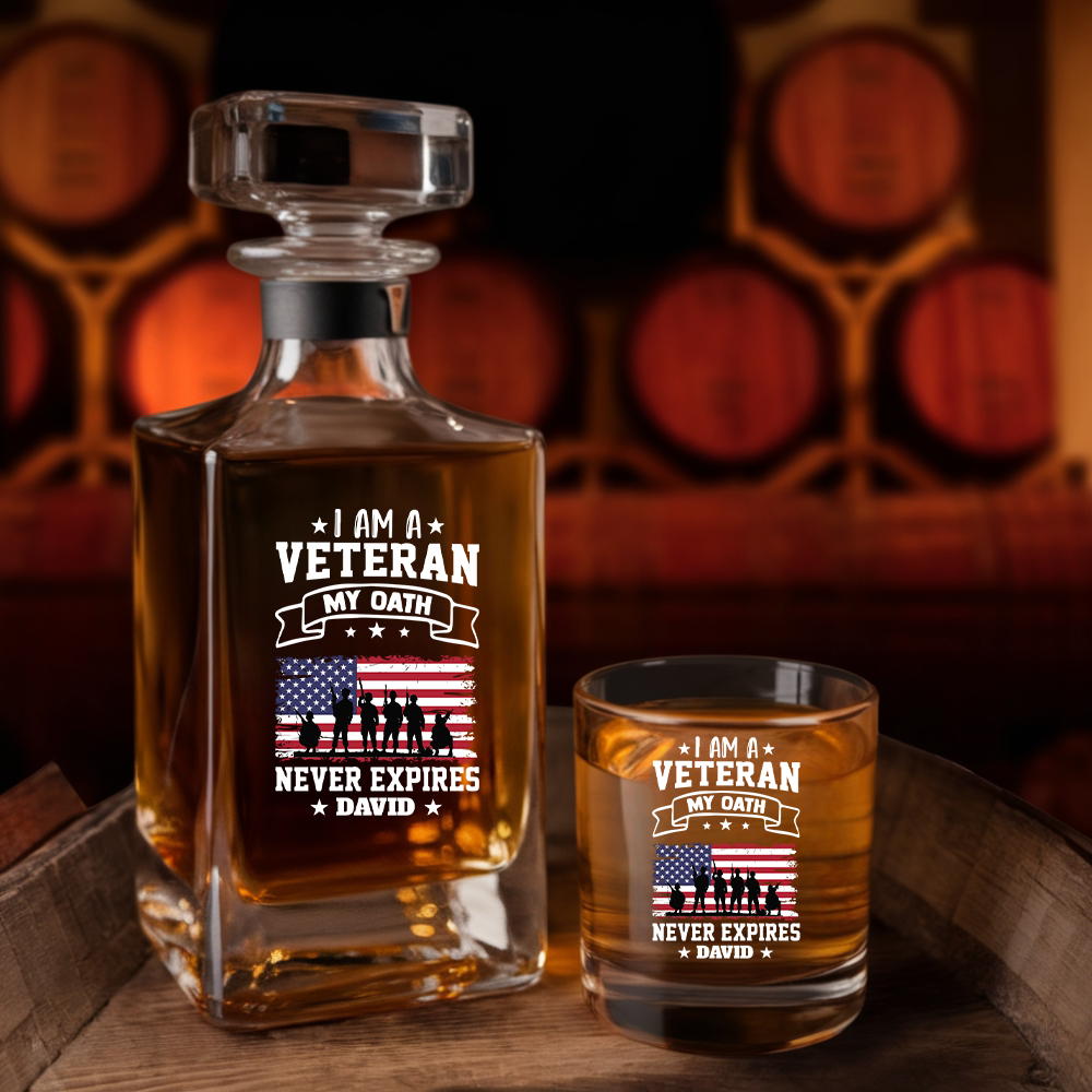 I Am A My Oath Never Expires Whiskey Decanter - Veteran Whiskey Glass Gifts - 4th July Gift NGOC99