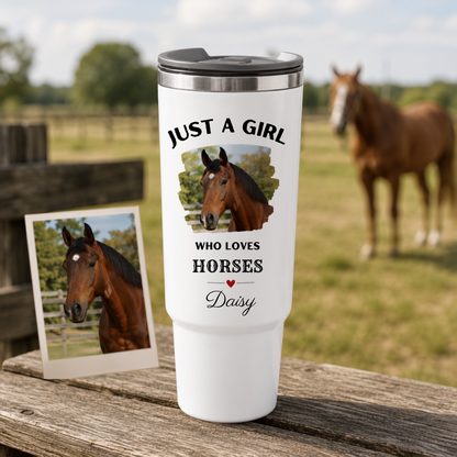 Custom Photo Just A Girl Horse 30oz Tumbler | Gift For Horse Lovers | Pet Lover Gifts TOM99