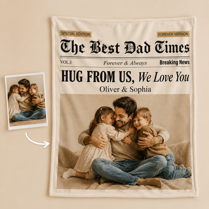 Custom The Best Dad Times Photo Blanket, Personalized Dad Gifts | Gift For Dad TOM99