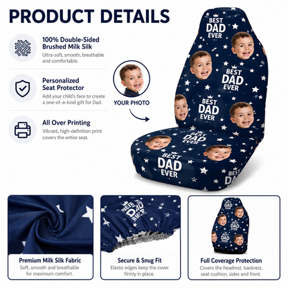 Personalized Best Dad Portrait Car Seat Cover, Custom Dad Seat Protector, Gift For Dad TOM99