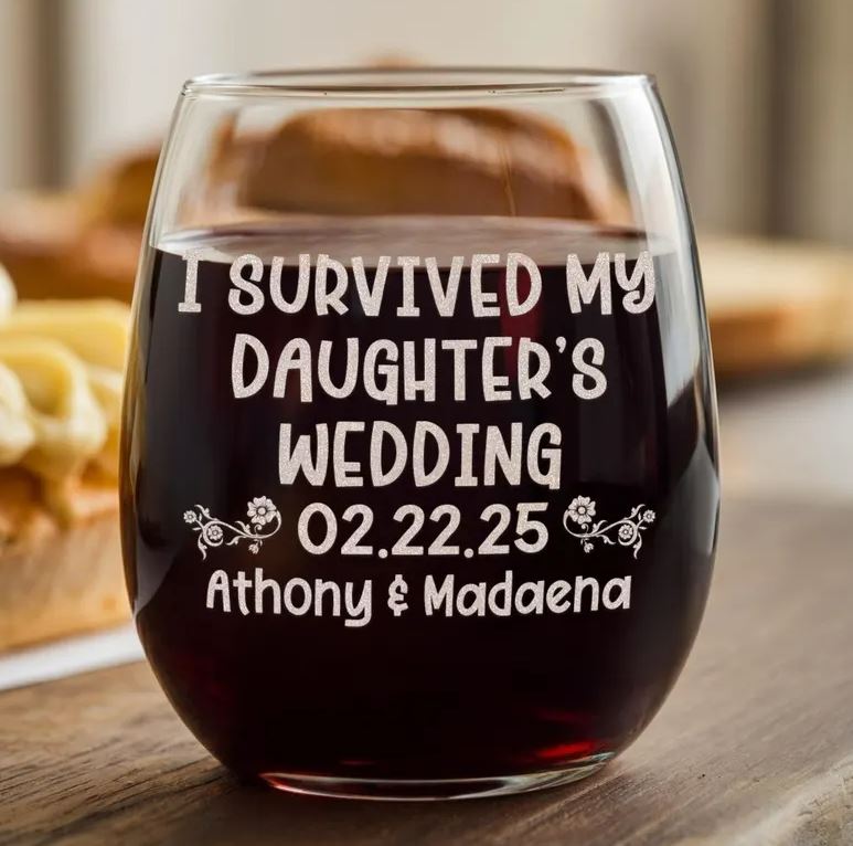 Personalized I Survived My Daughter's Wedding Wine Glass | Gift For Wedding | Engraved Wine Glass