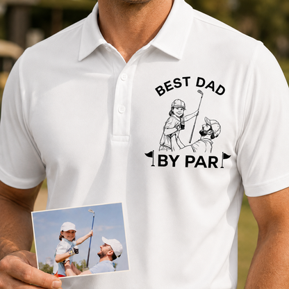 Custom Photo Best Dad By Par Polo Shirt, Personalized Polo Shirt For Husband Dad Grandfather